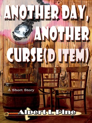 cover image of Another Day, Another Curse(d Item)